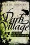 [Dark Village 05] • Zu Erde sollst du werden